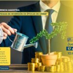Conferencia Magistral: Estrategias de inversión