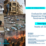 VI Curso de "Formación en Evaluación de Riesgo de Desastres originados por Fenómenos Naturales"